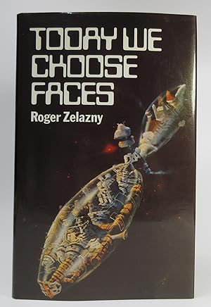 Today We Choose Faces ~ SIGNED