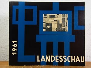 Seller image for Landesschau 1961. Ausstellung Schleswig-Holsteinischer Knstler, Kunsthalle Kiel, 26. November bis 31. Dezember 1961 [mit Preisliste] for sale by Antiquariat Weber