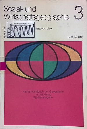 Bild des Verkufers fr Sozial- und Wirtschaftsgeographie 3 HARMS Handbuch der Geographie zum Verkauf von books4less (Versandantiquariat Petra Gros GmbH & Co. KG)