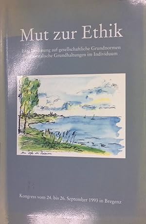 Imagen del vendedor de Zum Selbstverstndnis des Geistes in der tradiionellen Ethik -in: Mut zur Ethik; Eine Besinnung auf gesellschaftliche Grundnormen und moralische Grundhaltungen im Individuum : vom 24. bis 26. September 1993 in Bregenz. Kongress 254.-26. September 1993 in Bregenz a la venta por books4less (Versandantiquariat Petra Gros GmbH & Co. KG)