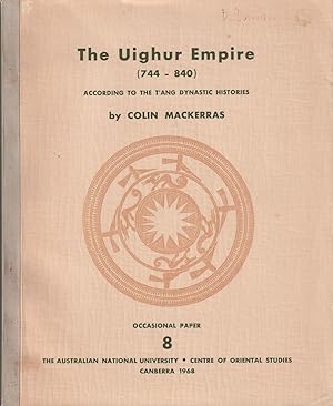 The Uighur Empire, according to the T'ang Dynastic Histories. A Study in Sino-Uighur Relations 74...