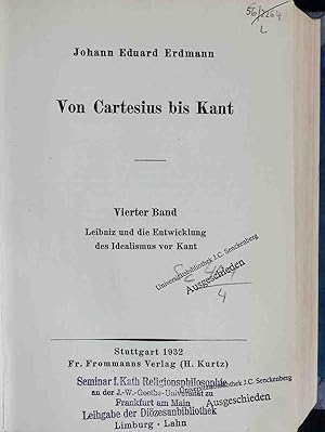 Bild des Verkufers fr Versuch einer wissenschaftlichen Darstellung der Geschichte der neueren Philosophie Faksimile-Neudruck BAND 4: Erste und zweite Abteilung, Von Cartesius bis Kant, Vierter Band: Leibniz und die Entwicklung des Idealismus vor Kant. zum Verkauf von books4less (Versandantiquariat Petra Gros GmbH & Co. KG)