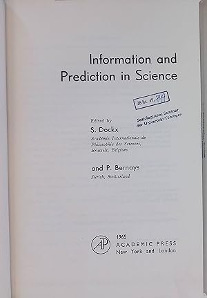 Seller image for Information and Prediction in Science. for sale by books4less (Versandantiquariat Petra Gros GmbH & Co. KG)