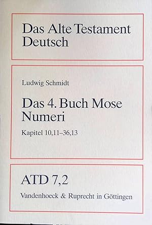Seller image for Das vierte Buch Mose; Numeri 10,11 - 36,13. Das Alte Testament Deutsch. Neues Gttinger Bibelwerk. Teilband 7/2. for sale by books4less (Versandantiquariat Petra Gros GmbH & Co. KG)