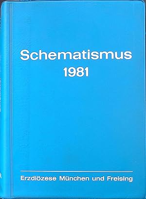 Immagine del venditore per Schematismus des Erzdizese Mnchen und Freising 1981. venduto da books4less (Versandantiquariat Petra Gros GmbH & Co. KG)