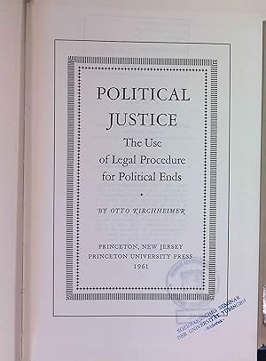 Immagine del venditore per Political Justice: The Use of Legal Procedure for Political Ends. venduto da books4less (Versandantiquariat Petra Gros GmbH & Co. KG)