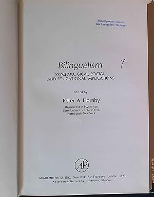 Seller image for Bilingualism: Psychological, Social, and Educational Implications. for sale by books4less (Versandantiquariat Petra Gros GmbH & Co. KG)