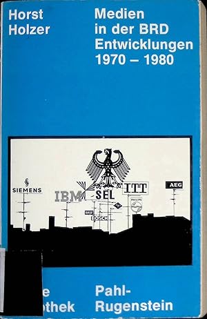 Image du vendeur pour Medien in der BRD : Entwicklungen 1970 - 1980. Kleine Bibliothek PRV-aktuell (Nr 190) mis en vente par books4less (Versandantiquariat Petra Gros GmbH & Co. KG)