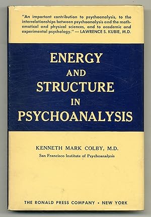 Energy and Structure in Psychoanalysis