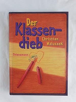 Seller image for Der Klassendieb for sale by Gabis Bcherlager