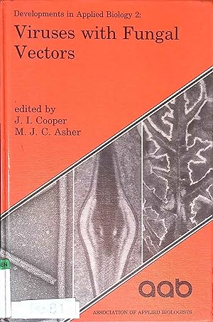 Immagine del venditore per Developments in Applied Biology 2,1988. Viruses with Fungal Vectors. Association of Applied Biologists. venduto da books4less (Versandantiquariat Petra Gros GmbH & Co. KG)