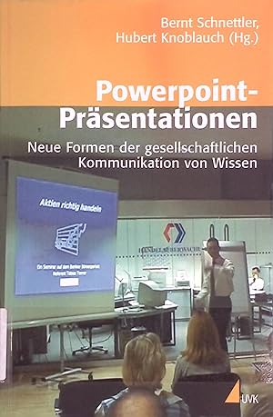 Bild des Verkufers fr Powerpoint-Prsentationen : neue Formen der gesellschaftlichen Kommunikation von Wissen. zum Verkauf von books4less (Versandantiquariat Petra Gros GmbH & Co. KG)