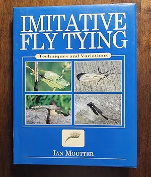 Seller image for Imitative Fly Tying: Techniques and Variations for sale by D6