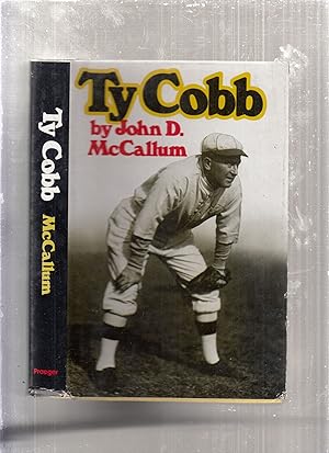 Seller image for Ty Cobb for sale by Old Book Shop of Bordentown (ABAA, ILAB)