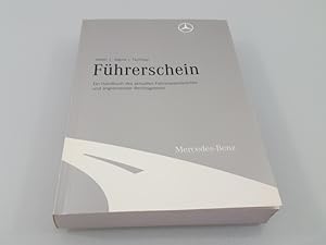 Seller image for Fhrerschein. Ein Handbuch des aktuellen Fahrerlaubnisrechts und angrenzender Rechtsgebiete for sale by SIGA eG