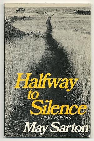 Seller image for Halfway to Silence: New Poems for sale by Between the Covers-Rare Books, Inc. ABAA