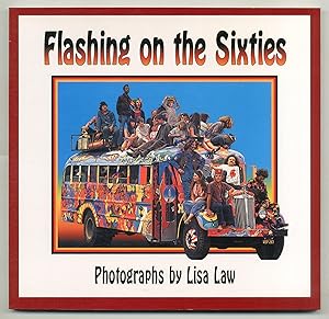 Baron Wolman Presents: Flashing on the Sixties, Photographs by Lisa Law