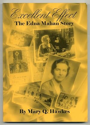 Excellent Effect: The Edna Mahan Story