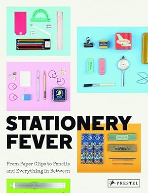 Seller image for Stationery Fever: From Paper Clips to Pencils and Everything in Between (Hardback or Cased Book) for sale by BargainBookStores