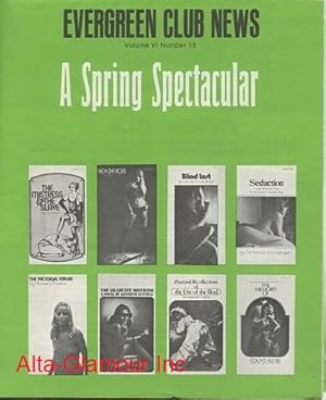 EVERGREEN CLUB NEWS; A Spring Spectacular Vol. VI, No. 13