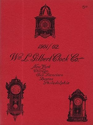 1901-02 CATALOGUE OF WM. L. GILBERT CLOCK CO.