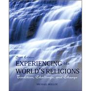 Seller image for Experiencing the World's Religions Loose Leaf: Tradition, Challenge, and Change for sale by eCampus