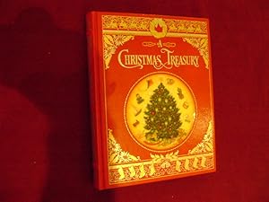 Seller image for A Christmas Treasury. Classic Holiday Stories and Poems to Celebrate the Yuletide Season. for sale by BookMine