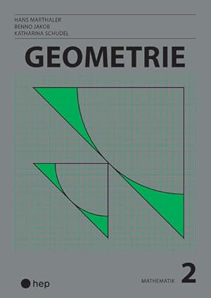 Geometrie (Print inkl. digitales Lehrmittel) Mathematik 2