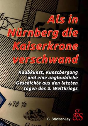 Immagine del venditore per Als in Nrnberg die Kaiserkrone verschwand venduto da BuchWeltWeit Ludwig Meier e.K.