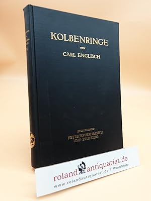 Kolbenringe. Band 2: Betriebsverhalten und Prüfung.