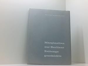 Seller image for Marginalien zur Berliner Zeitungsgeschichte for sale by Book Broker