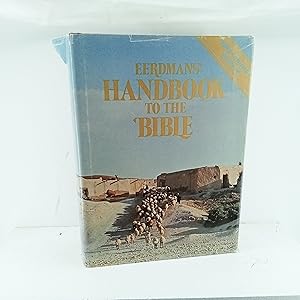Bild des Verkufers fr Eerdmans Handbook to the Bible zum Verkauf von Cat On The Shelf