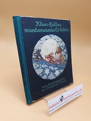 Imagen del vendedor de Klein-Hildes wundersames Erlebnis ; Eine Puppengeschichte a la venta por Roland Antiquariat UG haftungsbeschrnkt