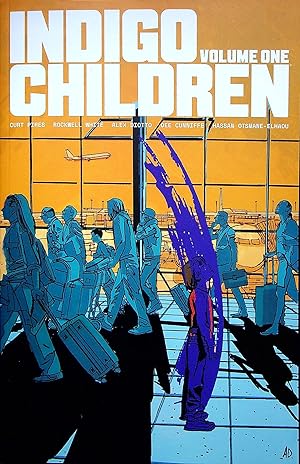 Seller image for Indigo Children, Volume 1 (Indigo Children) for sale by Adventures Underground