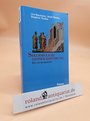 Seller image for Seelsorgliche Gesprchsfhrung. Ein Lernprogramm. for sale by Roland Antiquariat UG haftungsbeschrnkt
