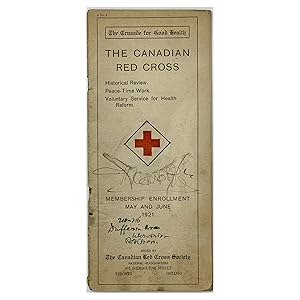 The Canadian Red Cross: Historical Review, Peace-time work, Voluntary Service for Health Reform; ...