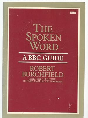 Seller image for The Spoken Word - A BBC Guide for sale by Turn The Page Books