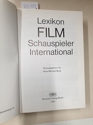 Lexikon Filmschauspieler international : (In Zusammenarbeit mit CineGraph - Hamburgisches Centrum...