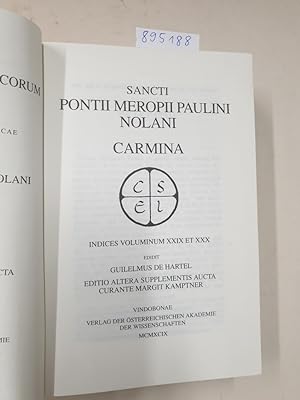 Bild des Verkufers fr Sancti Pontii Meropii Paulini Carmina: Indices Voluminum XXIX et XXX (Corpus Scriptorum Ecclesiasticorum Latinorum, Band 30) : zum Verkauf von Versand-Antiquariat Konrad von Agris e.K.