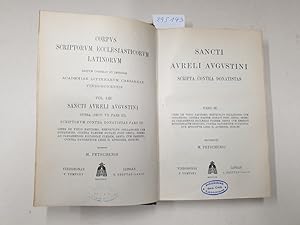 Bild des Verkufers fr Corpus Scriptorum Ecclesiasticorum Latinorum : Vol. LIII : Sancti Aureli Augustini Opera (Sect. VII Pars III) : Scriptorum Contra Donatistas Pars III (Hrsg: M. Petschenig) : zum Verkauf von Versand-Antiquariat Konrad von Agris e.K.