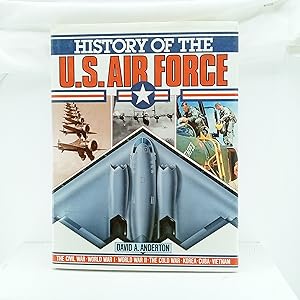 Imagen del vendedor de History of the US Airforce: Revised and a la venta por Cat On The Shelf