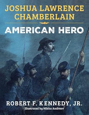 Imagen del vendedor de Joshua Lawrence Chamberlain : American Hero a la venta por GreatBookPrices