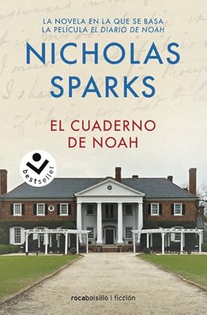 Imagen del vendedor de El cuaderno de Noah / The Notebook -Language: Spanish a la venta por GreatBookPrices