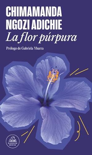 Imagen del vendedor de La flor prpura / Purple Hibiscus -Language: Spanish a la venta por GreatBookPrices