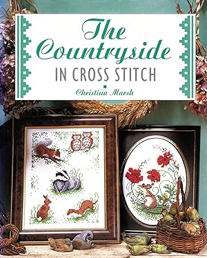 The Countryside In Cross Stitch :
