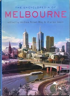 Seller image for THE ENCYCLOPEDIA OF MELBOURNE. for sale by Sainsbury's Books Pty. Ltd.