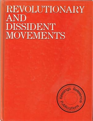 Revolutionary and Dissident Movements: An International Guide