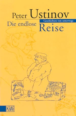 Seller image for Die endlose Reise: Geschichten von unterwegs for sale by Gerald Wollermann