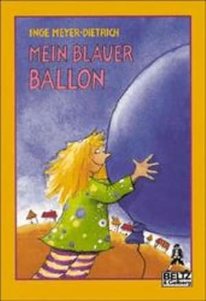 Bild des Verkufers fr Mein blauer Ballon (Gulliver) zum Verkauf von Gerald Wollermann