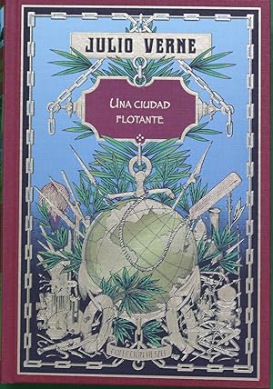 Imagen del vendedor de Una ciudad flotante ; y El secreto de Wilhelm Storitz a la venta por Librera Alonso Quijano